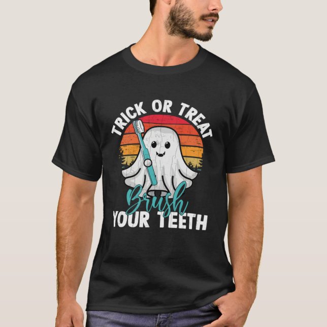 Brush Your Teeth  Dentist Dental Assistant Graphic T-Shirt (Front)