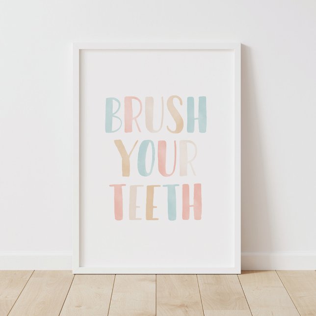 Brush Your Teeth Neutral Kids Bathroom Poster (Creator Uploaded)