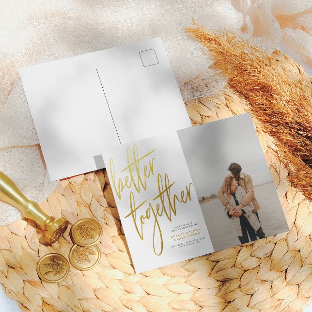 Brushed Gold Better Together Save The Date Photo Postcard (Creator Uploaded)