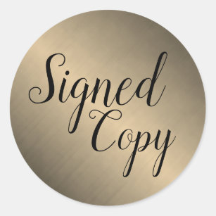 Brushed Gold Signed Copy Writer Author Classic Round Sticker