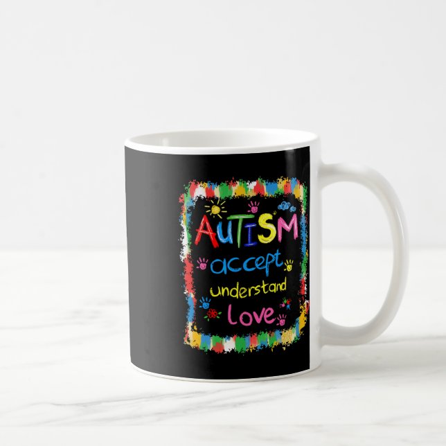 Brushstroke Autism Awareness Accept Understand Lov Coffee Mug (Right)