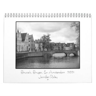 Brussels, Bruges, & Amsterdam - 2021 Calendar