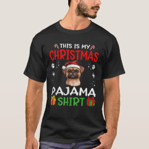 Brussels Griffon Dog Nightgown Pajama This is my C T-Shirt