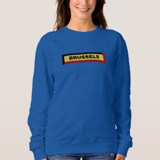 Brussels in Belgium Flag Colours Sweatshirt