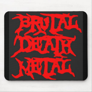 Brutal Death Metal Mouse Pad
