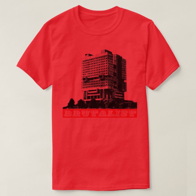Brutalist Architecture Brutalism House of Soviets T-Shirt (Design Front)