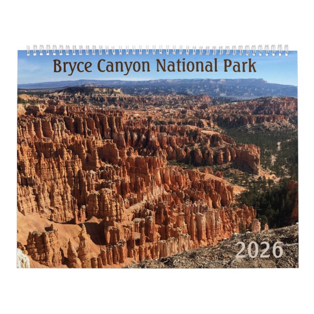 Bryce Canyon 2026 Photographic 12-Month Calendar (Cover)