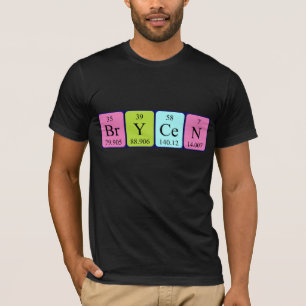 Brycen periodic table name shirt