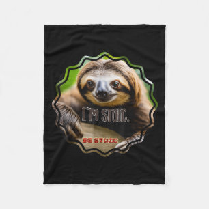 Bs Im Stoic Sloth  Fleece Blanket
