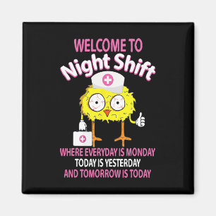 Bsn Lpn Cna Funny Nursing Chick Welcome To Night S Magnet