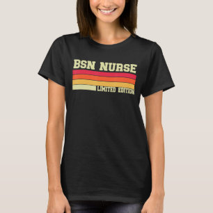 BSN Nurse Life Bachelor Degree Vintage T-Shirt