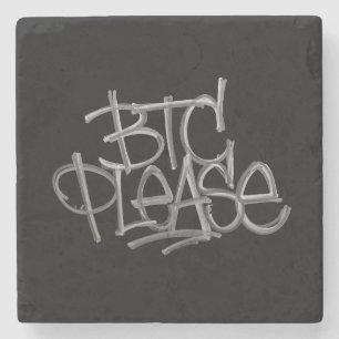 "BTC Please" (Black) Stone Coaster