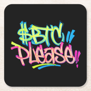 "$BTC Please" (Style 3) Square Paper Coaster