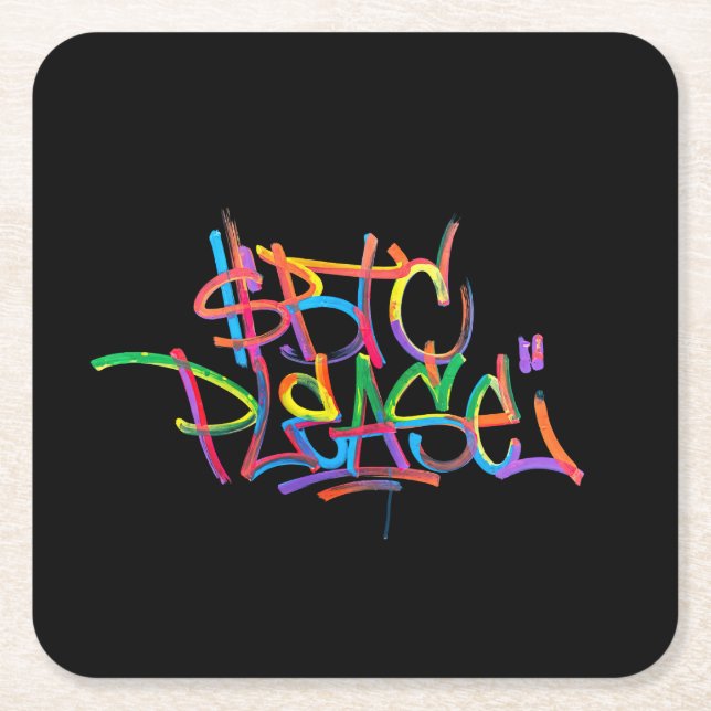 "$BTC Please" (Style 4) Square Paper Coaster (Front)