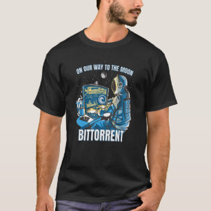 Btt Bittorrent Crypto On Our Way To The Moon Crypt T-Shirt