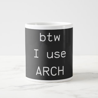 Btw... I use Arch Linux Large Coffee Mug
