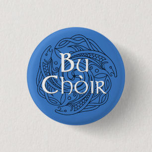 Bu Choir 3 Cm Round Badge