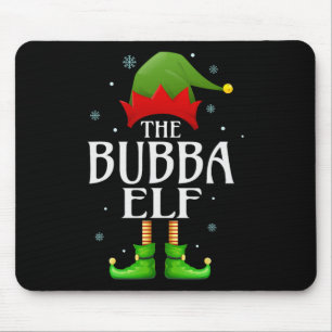 Bubba Elf Xmas Matching Family Group Christmas Gra Mouse Pad