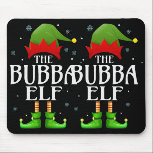 Bubba Elf Xmas Matching Family Group Christmas Gra Mouse Pad