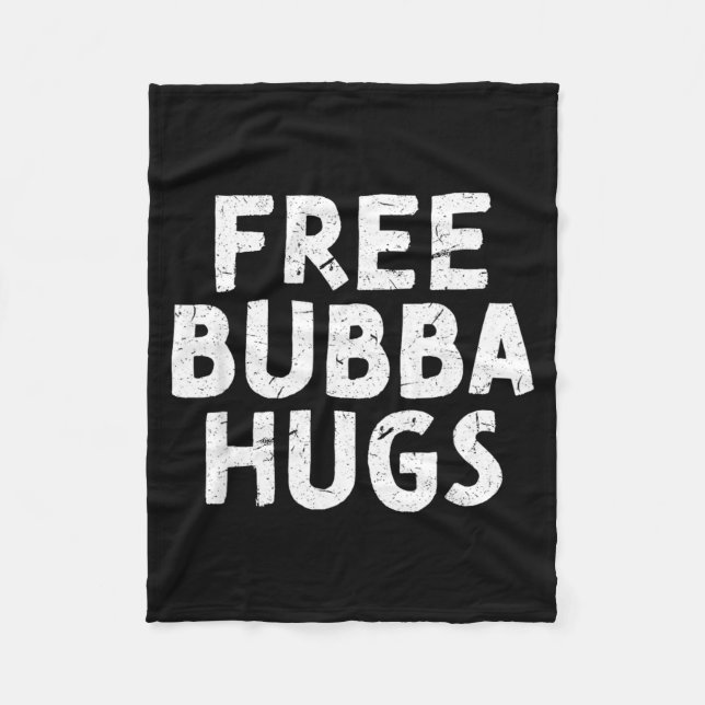 Bubba Uncle For Your Favourite Brother Bubba Fleece Blanket (Front)