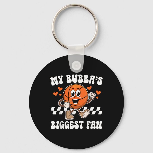 Bubbas Biggest Fan Basketball Sister Of A Basketba Key Ring (Front)