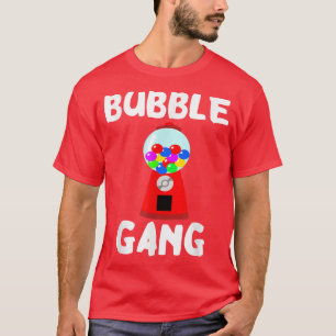 Bubble Gang Gumball Machine Squad Candy Team Chewi T-Shirt