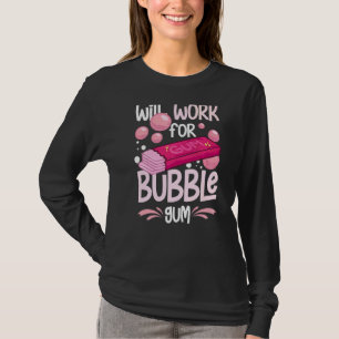Bubble Gum Ball Gumball Chewing Gum 1 T-Shirt