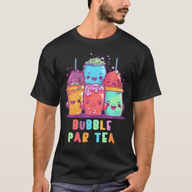 Bubble Par Tea Cute Anime Kawaii Boba Tea Bubble T T-Shirt (Front)