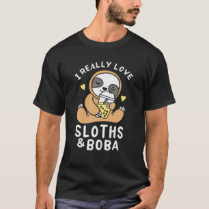 Bubble Tea Boba Sloth I Really Love Sloths T-Shirt