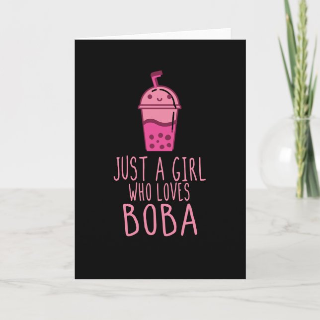 Bubble Tea Just A Girl Who Loves Boba Card (Front)