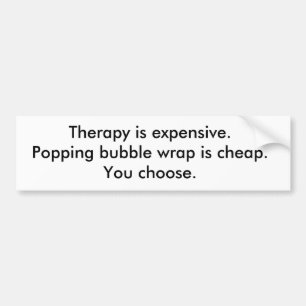 Bubble Wrap Therapy Bumper Sticker