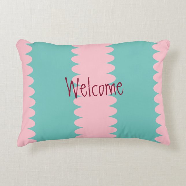 Bubblegum pink & teal, pretty, welcome, your text decorative cushion (Front)