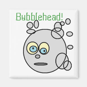 Bubblehead! Magnet