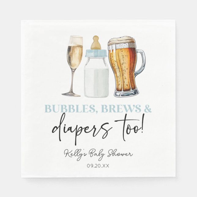 Bubbles Brews and Diapers Too! Baby Shower Napkin (Front)