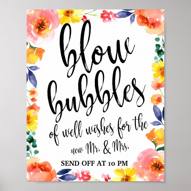 Bubbles Send Off Colourful Floral 8x10 Wedding Sig Poster (Front)