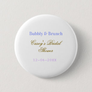 Bubbly and brunch bridal shower name date purple g 6 cm round badge