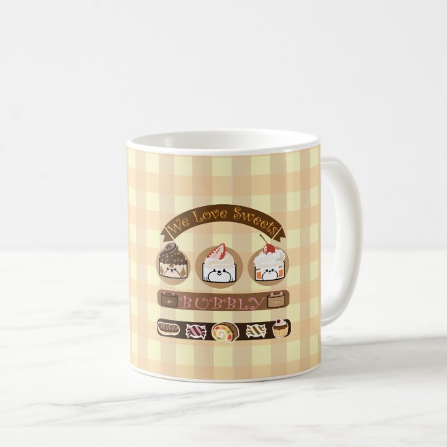 Bubbly and friends love sweets coffee mug (Front Right)