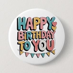 Bubbly Happy Birthday 7.5 Cm Round Badge