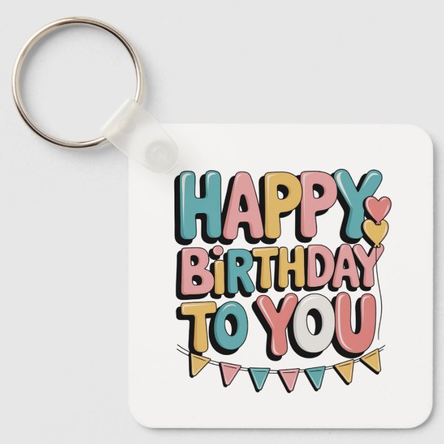 Bubbly Happy Birthday Key Ring (Front)