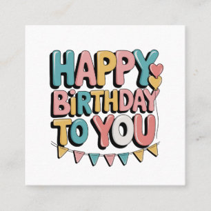 Bubbly Happy Birthday Square Business Card