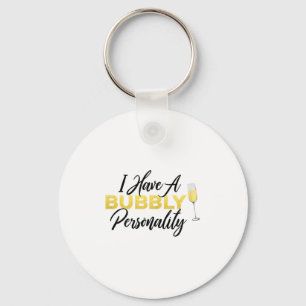 Bubbly Ity _ Champagne_wine Lover Quote  Key Ring