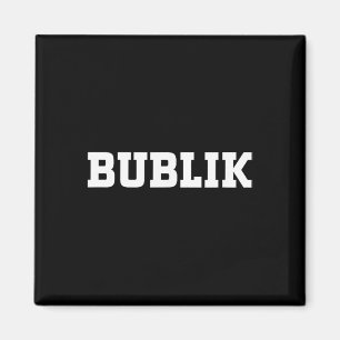 Bublik Food Design For Men Women Kids Funny Bublik Magnet