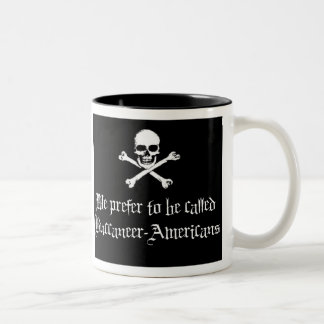 Buccaneer-Americans, Talk Like A Pirate Day Two-Tone Coffee Mug