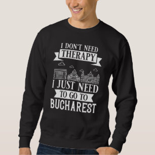 Bucharest Romania City Skyline Map Travel 1 Sweatshirt