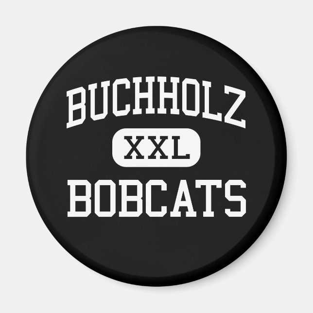 Buchholz - Bobcats - High - Gainesville Florida Magnet (Front)