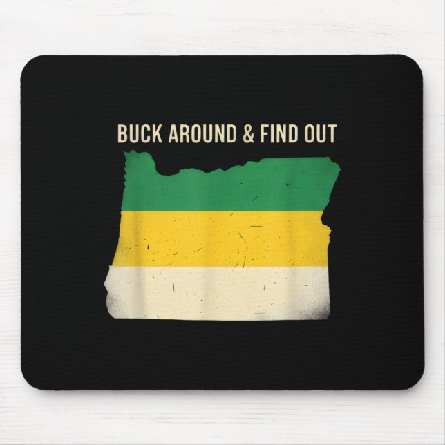 Buck Around Oregon Map Funny Wildlife Adventure Vi Mouse Pad (Front)