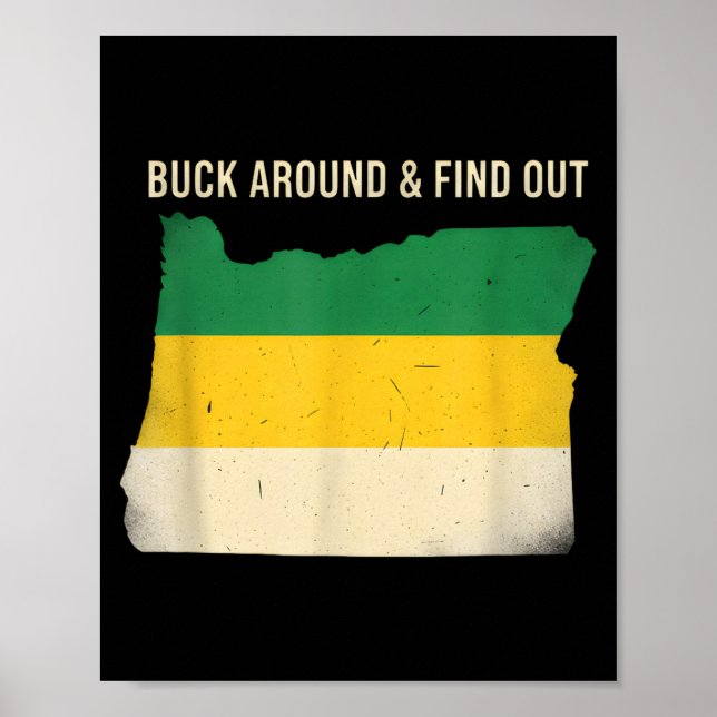 Buck Around Oregon Map Funny Wildlife Adventure Vi Poster (Front)