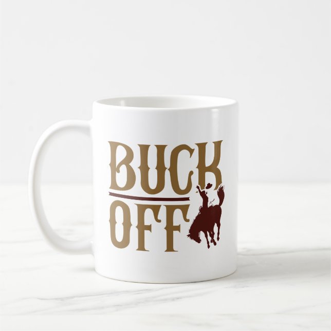Buck Off Coffee Mug (Left)