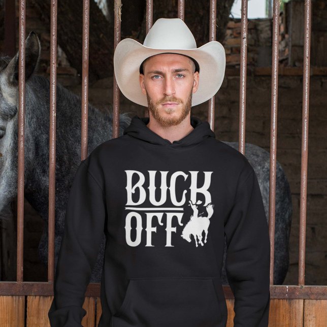 Buck Off Hoodie (buck off hoodie)