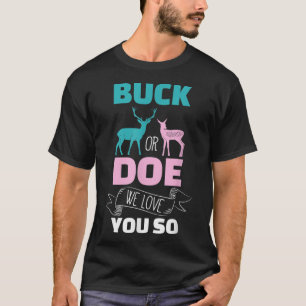 Buck Or Doe Gender Reveal Shirts Baby Shower Preg